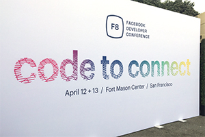 フェイスブックの開発者会議「F8」が開催された、サンフランシスコ市のフォート・メイソンセンター入り口に設けられた大きな看板